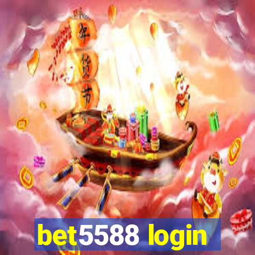 bet5588 login